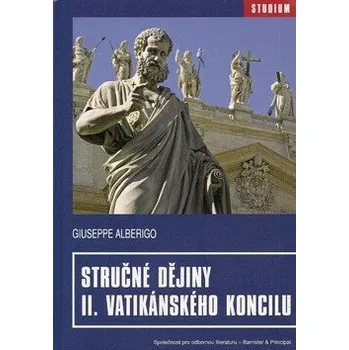 Stručné dějiny II. Vatikánského koncilu - Giuseppe Alberigo