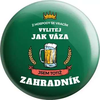 Placka Z hospody se vracím - Zahradník