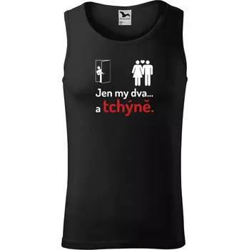 Pánské tílko Pánské tílko Jen my dva a tchýně