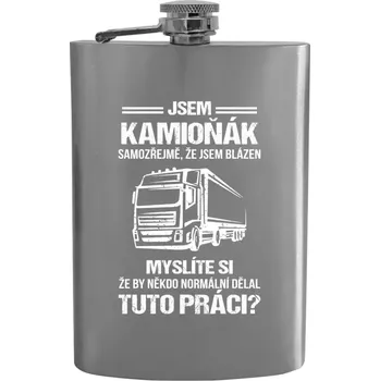 Placatka Placatka Samozřejmě, že jsem blázen - kamioňák