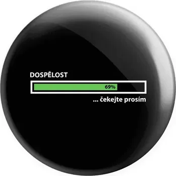 Placka Dospělost - čekejte prosím