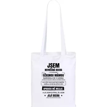 Látková taška Mámina nevděčná dcera