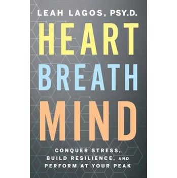Umění Heart Breath Mind - Leah Lagos, Lagos [EN] (2021, Měkká, HMH Books)