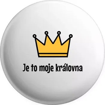 Placka Je to moje královna