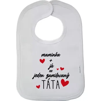 Bryndák Dětský bryndák Maminka + já = jeden zamilovaný táta