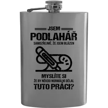 Placatka Placatka Samozřejmě, že jsem blázen - podlahář