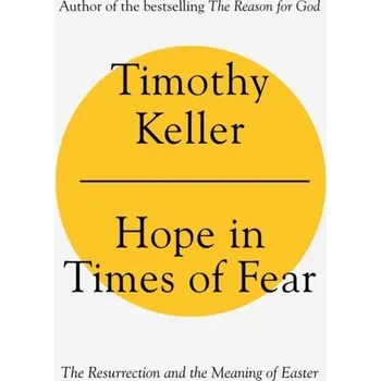 Hope in Times of Fear - Keller Timothy [EN] (2022, Měkká, John Murray Press)