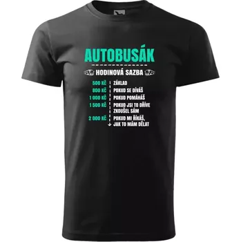 Pánské tričko Hodinová sazba - autobusák