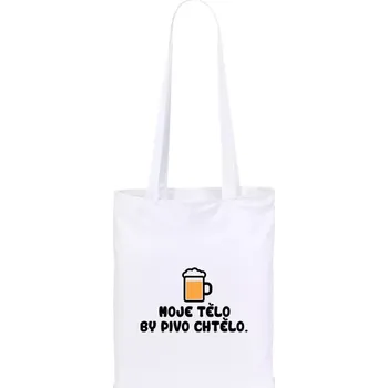 Látková taška Moje tělo by pivo chtělo