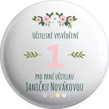 Placka Učitelské vysvědčení pro paní učitelku