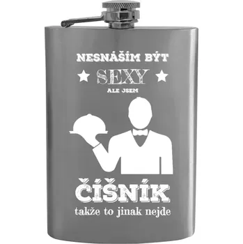 Placatka Placatka Nesnáším být sexy, ale jsem číšník