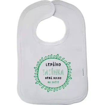 Bryndák Dětský bryndák Lepšího tatínka nemá nikdo na světě