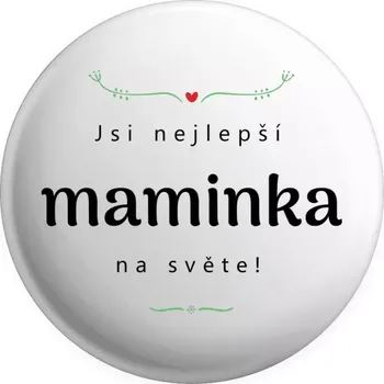 Placka Jsi nejlepší maminka na světě