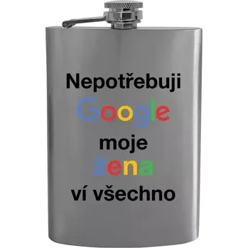 Placatka Placatka Nepotřebuji Google, moje žena ví všechno