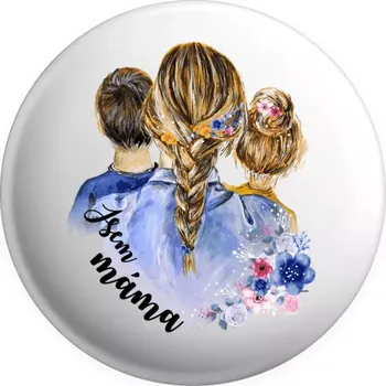 Placka Jsem máma - kluk a holka