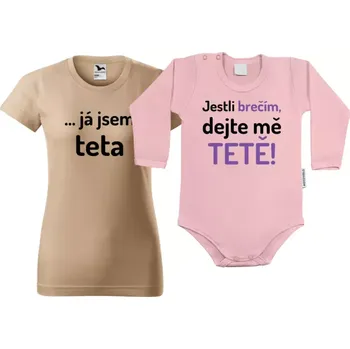 Sada trička a bodyčka Jestli brečím, dejte mě tetě