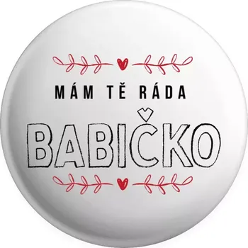 Placka Mám tě ráda babičko