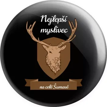 Placka Nejlepší myslivec na celé...