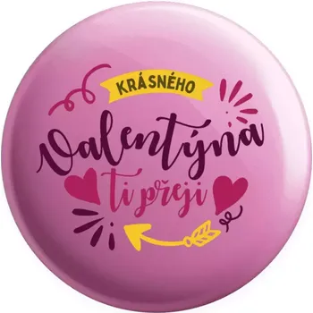 Placka Krásného Valentýna ti přeji