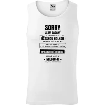 Pánské tílko Pánské tílko Sorry, jsem zadaný