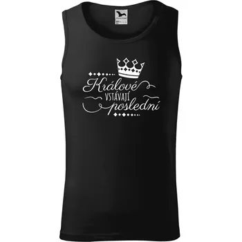 Pánské tílko Pánské tílko Králové vstávají poslední