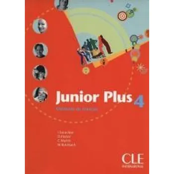 Junior Plus 4 podręcznik - Immaculada Saracibar, Michele Butzbach