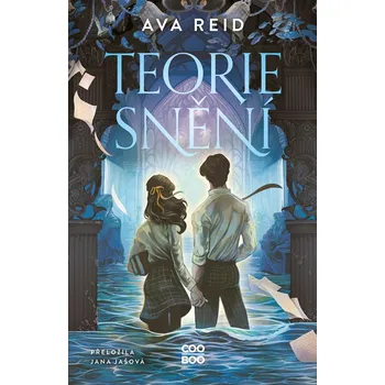 Teorie snění - Ava Reid