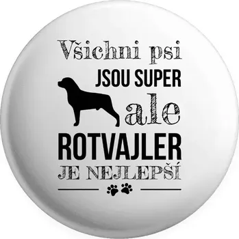 Placka Rotvajler je nejlepší