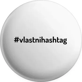 Placka Vlastní hashtag