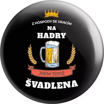 Placka Z hospody se vracím - Švadlena