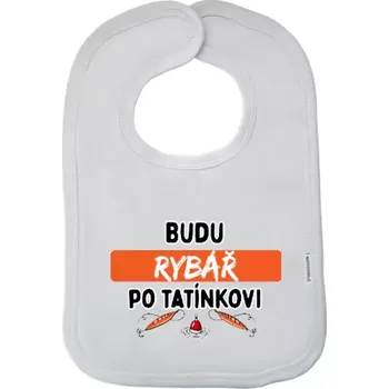 Bryndák Dětský bryndák Budu rybář po tatínkovi
