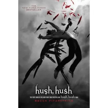 Kniha Hush, Hush (Becca Fitzpatrick)(Brožovaná)