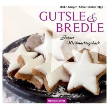 Gutsle & Bredle - Krüger, Heike