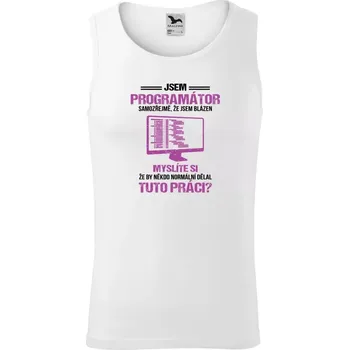 Pánské tílko Pánské tílko Samozřejmě, že jsem blázen - programátor