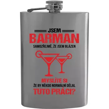 Placatka Placatka Samozřejmě, že jsem blázen - barman