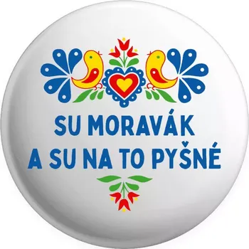 Placka Su Moravák a su na to pyšné.