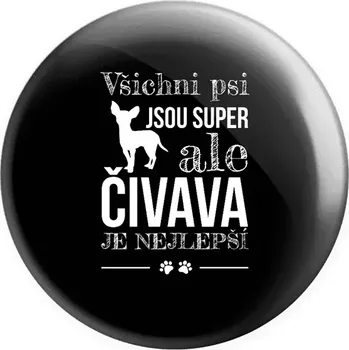 Placka Čivava je nejlepší