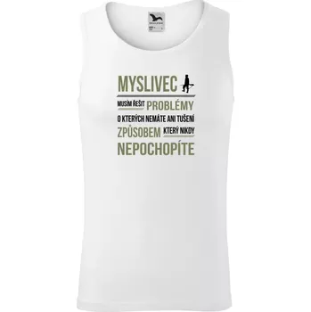 Pánské tílko Pánské tílko Musím řešit problémy - myslivec