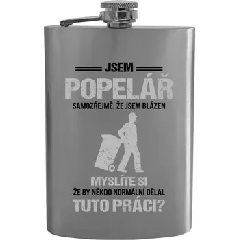 Placatka Placatka Samozřejmě, že jsem blázen - popelář