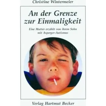 An der Grenze zur Einmaligkeit - Wintermeier, Christine