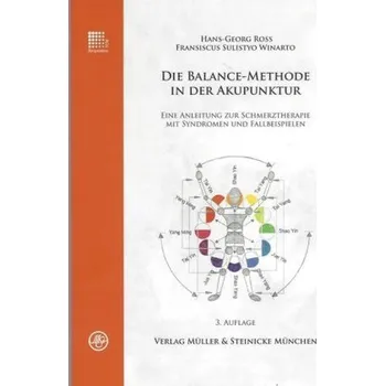 Die Balance-Methode in der Akupunktur - Ross, Hans-Georg
