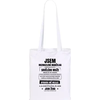 Látková taška Rozmazlená manželka