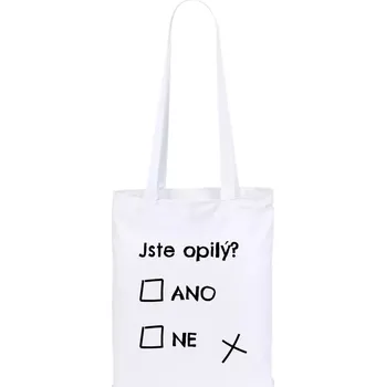Látková taška Jste opilý? Ano x ne