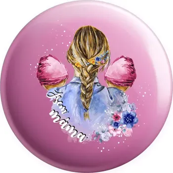 Placka Jsem máma - dvě holčičky