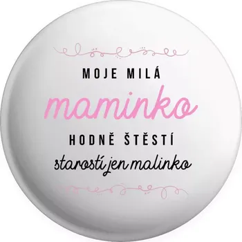 Placka Moje milá maminko