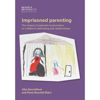Kniha Imprisoned parenting - Pavel Navrátil, Jitka Navrátilová
