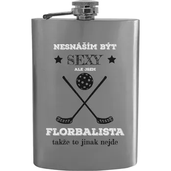 Placatka Placatka Nesnáším být sexy, ale jsem florbalista