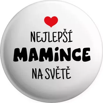 Placka Nejlepší mamince na světě