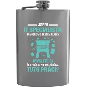 Placatka Placatka Samozřejmě, že jsem blázen - IT specialista