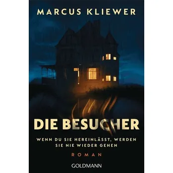 Die Besucher - Kliewer, Marcus